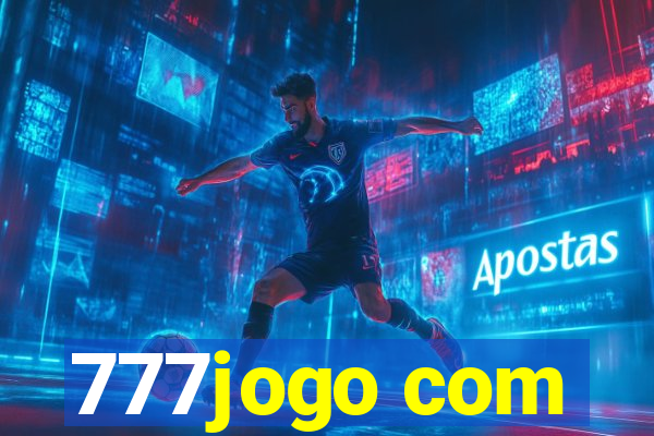 777jogo com